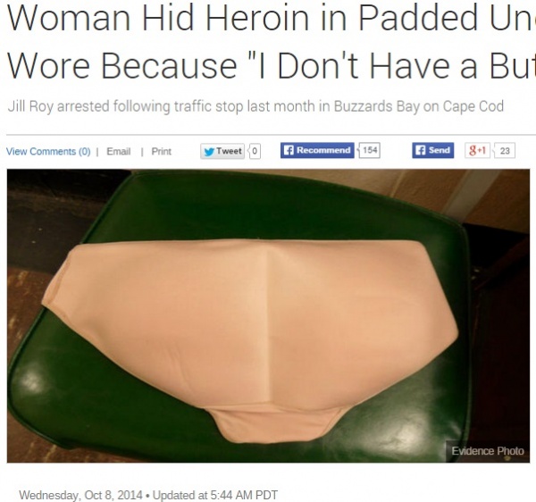 【海外発！Breaking News】ヘロインを隠し持っていた女。人気の豊尻用下着のパッドから発見。（米）