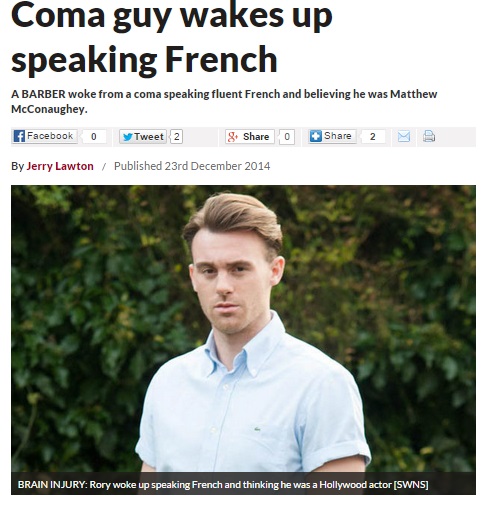 【海外発！Breaking News】交通事故で昏睡6日間。目覚めると突然、フランス語を話し始めた英男性。