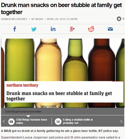 【海外発！Breaking News】酔っ払い、ビールを瓶ごと飲み込んで救急搬送。（豪）