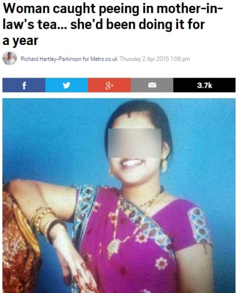 インドの嫁、義理の両親の紅茶に尿を混ぜる（画像はmetro.co.ukのスクリーンショット）