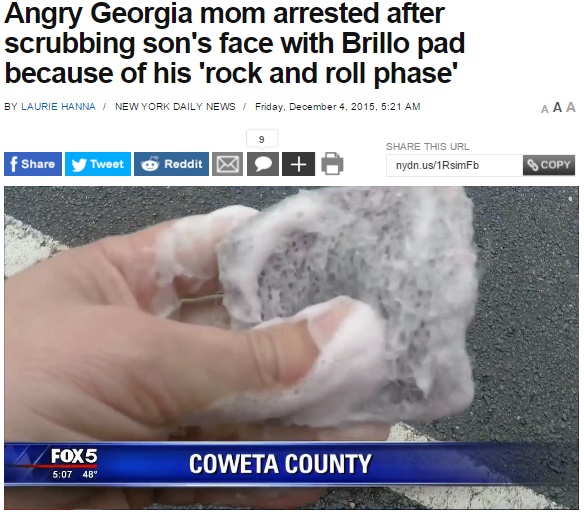【海外発！Breaking News】息子の顔を金属たわしで洗った母親逮捕（米）