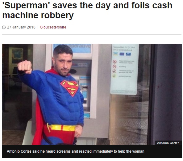 【海外発！Breaking News】スーパーマンなりきり男、ATM現金ひったくり犯を捕獲（英）