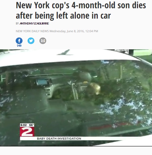 警察官の生後4か月の息子、車内に置き去りで死亡（出典：http://www.nydailynews.com）