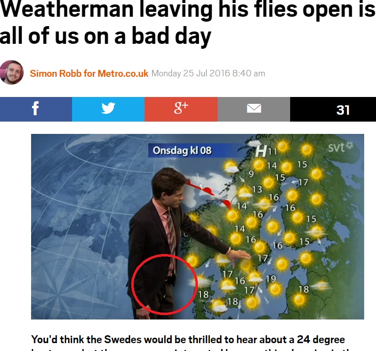 ズボンのファスナーが…スウェーデンの気象予報士（出典：http://metro.co.uk）