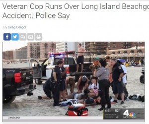 騒然とする現場（画像は『NBC New York　2017年7月17日付「Veteran Cop Runs Over Long Island Beachgoers in ‘Freak Accident,’ Police Say」』のスクリーンショット）