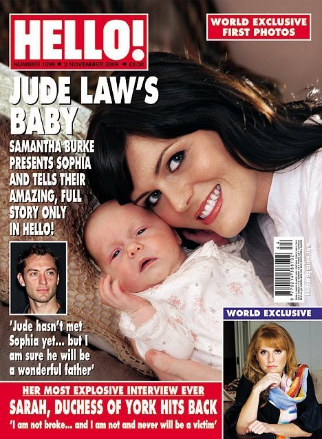 英芸能誌「Hello！」最新号タイトルは “Jude Law's Baby.” サマンサ・バークさんへは25万ドルが支払われたと噂されている。