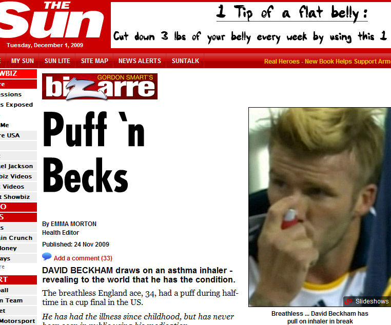 英大衆紙「Sun」も大きく報じた、デヴィッド・ベッカムのぜんそく発作用吸入器使用のニュース。咳が続いていた彼は、ハーフ・タイムになると苦しそうに吸入器を口にあてた。