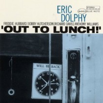 【名盤クロニクル】現代音楽としてのジャズ　エリック・ドルフィー「アウト・トゥ・ランチ」