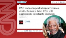 【イタすぎるセレブ達】米CNNも激怒。俳優モーガン・フリーマンに死亡デマ。