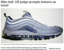 【海外発！Breaking News】米・裁判官、NIKEシューズ最新モデルを“質”に被告人の保釈を認める。