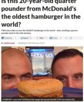 【海外発！Breaking News】マクドナルドで20年前に買ったと思われるハンバーガー、やはり腐敗もカビもなく。（豪）