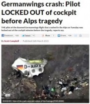 【海外発！Breaking News】独機墜落事故、コックピットのドアを激しく叩く音がボイスレコーダーに。