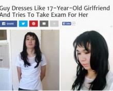 【海外発！Breaking News】20歳男、女子高生のガールフレンドのために女装して替え玉受験（カザフスタン）