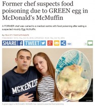【海外発！Breaking News】マックマフィンにカビが。4児の父、食中毒で入院（英）