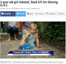 【海外発！Breaking News】ワシントンD.C.で2歳児に罰金75ドル　「ゴミのポイ捨てがあった」と当局