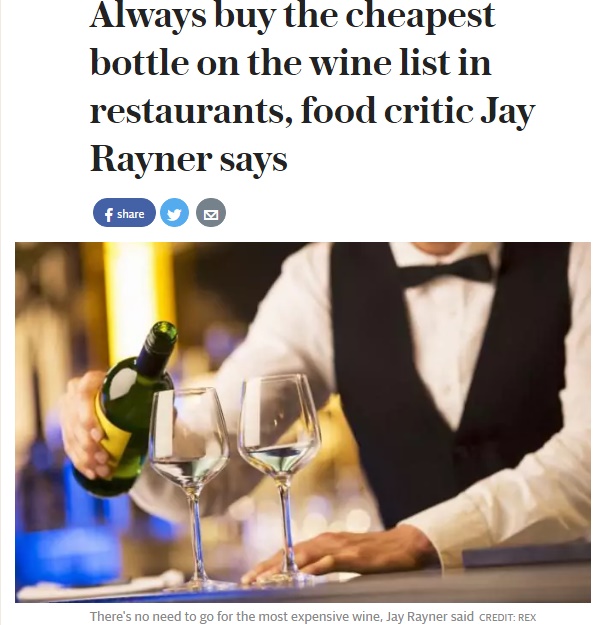 「外食時には安いハウスワインを選べ」と有名レストラン評論家（出典：http://www.telegraph.co.uk）