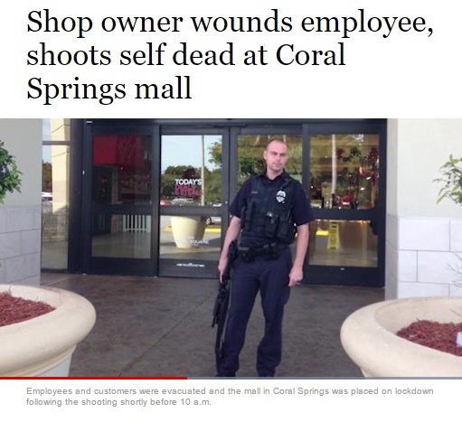 大型ショッピングモールで店長が従業員に発砲し、その後に自殺（出典：http://www.sun-sentinel.com）