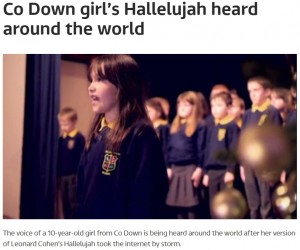 【海外発！Breaking News】自閉症とADHDを持つ少女が歌う『ハレルヤ』が素晴らしいと世界中が大絶賛（アイルランド）
