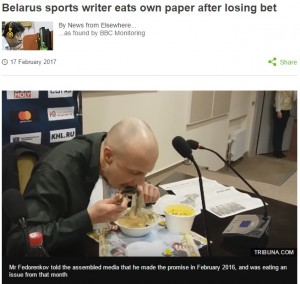 【海外発！Breaking News】ホッケーの予想を外したスポーツ紙記者、責任をとって新聞紙ヌードルを食う（ベラルーシ）