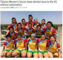 【海外発！Breaking News】サッカー・チベット女子代表に渡米のビザ下りず　『ダラスカップ』出場の夢消える