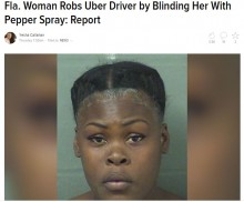 【海外発！Breaking News】若い女が「Uber」運転手の顔に唐辛子スプレー　売上金を盗む（米）
