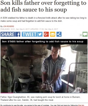 【海外発！Breaking News】ナンプラーをスープに入れ忘れた父、逆上した息子に刺され死亡（タイ）
