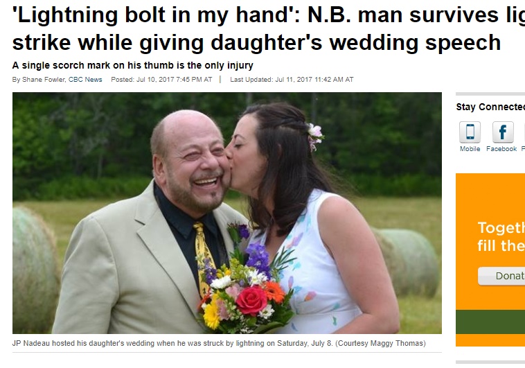 花嫁の父、乾杯の挨拶で雷に打たれる（画像は『CBC News　2017年7月11日付「‘Lightning bolt in my hand’: N.B. man survives lightning strike while giving daughter's wedding speech」（Courtesy Maggy Thomas）』のスクリーンショット