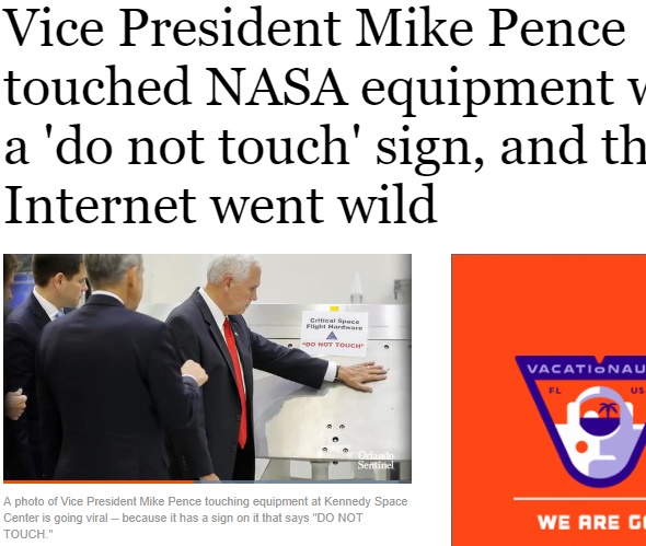 副大統領、NASA見学で失態（画像は『Orlando Sentinel　2017年7月7日付「Vice President Mike Pence touched NASA equipment with a 'do not touch' sign, and the Internet went wild」（Red Huber/Staff Photographer）』のスクリーンショット）