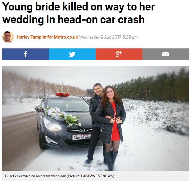 ロシアの23歳花嫁、式場に向かう車で事故死（画像は『Metro　2017年8月9日付「Young bride killed on way to her wedding in head-on car crash（Picture: EAST2WEST NEWS）』のスクリーンショット）