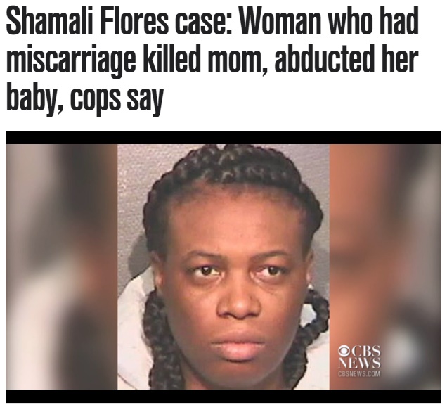 身勝手すぎる女、女性の命と赤ちゃんを奪う（画像は『CBS News　2017年12月21日付「Shamali Flores case: Woman who had miscarriage killed mom， abducted her baby， cops say」（KHOU）』のスクリーンショット）