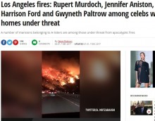 【海外発！Breaking News】ハリウッド女優もルパート・マードック氏のワイナリーも　米LA高級住宅街を襲う大火災