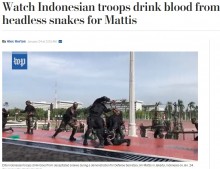 【海外発！Breaking News】大蛇の生き血に炎…インドネシア特殊部隊の米国防長官歓迎パフォーマンスが激しすぎる！