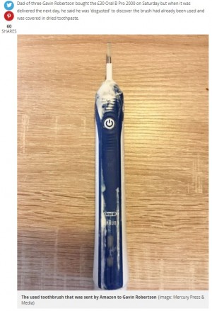 【海外発！Breaking News】Amazonに電動歯ブラシを注文した男性、使用済み商品が届き唖然（スコットランド）