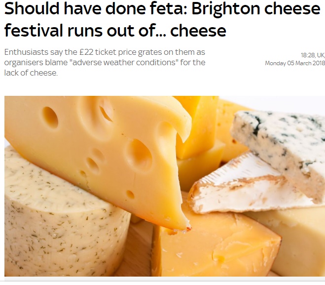 あまりにも残念なチーズフェスティバルに入場者ら立腹（画像は『Sky.com　2018年3月5日付「Should have done feta: Brighton cheese festival runs out of... cheese」』のスクリーンショット）