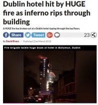 【海外発！Breaking News】ダブリンの空港ホテルで大火災　最上階から激しい炎も
