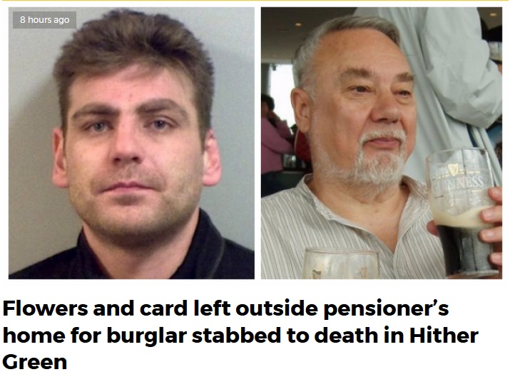 高齢者を狙った強盗（左）、78歳老人（右）宅で刺されて死亡（画像は『JOE.co.uk　2018年4月8日付「Flowers and card left outside pensioner’s home for burglar stabbed to death in Hither Green」』のスクリーンショット）