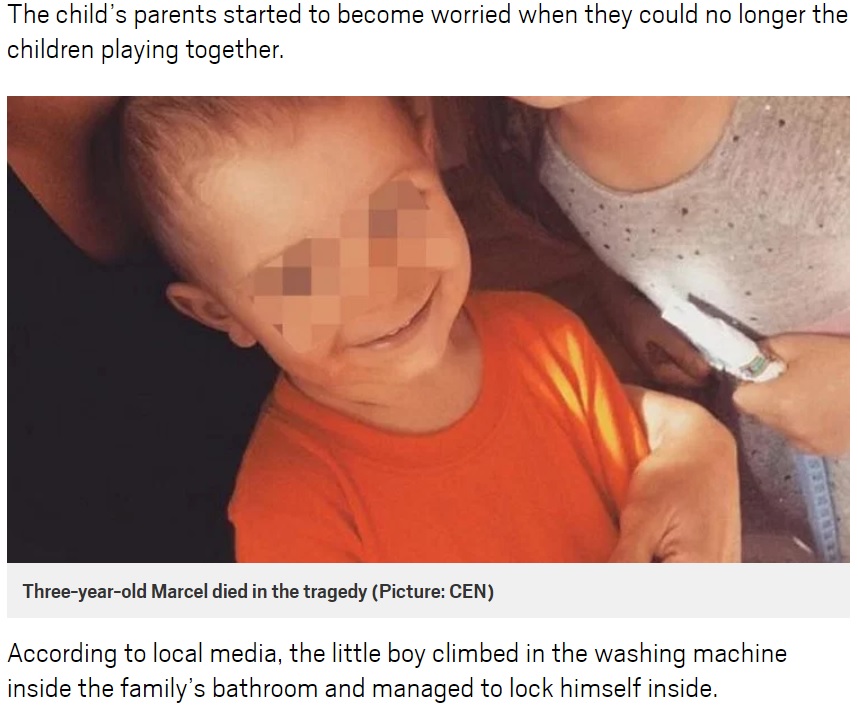洗濯機に閉じ込められ死亡した3歳男児（画像は『Metro　2018年6月27日付「Boy, 3, dies after getting locked in washing machine playing hide and seek」（Picture: CEN）』のスクリーンショット）