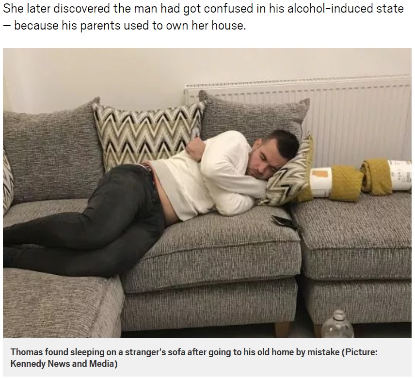酔っ払った男性、かつて両親が住んでいた家に上がり込み眠る（画像は『Metro　2018年8月21日付「Woman finds drunken stranger asleep on sofa after he walked into parents’ old house」（Picture: Kennedy News and Media）』のスクリーンショット）