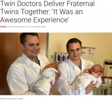 【海外発！Breaking News】双子の男性医師、32年前に生まれた病院で双子の赤ちゃんを取り上げる（米）