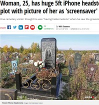【海外発！Breaking News】スマホ好きだった亡き娘のために、巨大なiPhoneの墓碑を建てた父親（露）