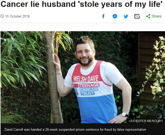 妻や周りに5年もがんを偽り続けた男（画像は『BBC News　2018年10月15日付「Cancer lie husband ‘stole years of my life’」（LEICESTER MERCURY）』のスクリーンショット）