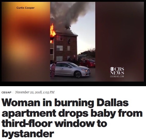 アパート火災で、母親が3階窓から赤ちゃんを放り投げる（画像は『CBS News　2018年11月22日付「Woman in burning Dallas apartment drops baby from third-floor window to bystander」（Curtis Cooper）』のスクリーンショット）