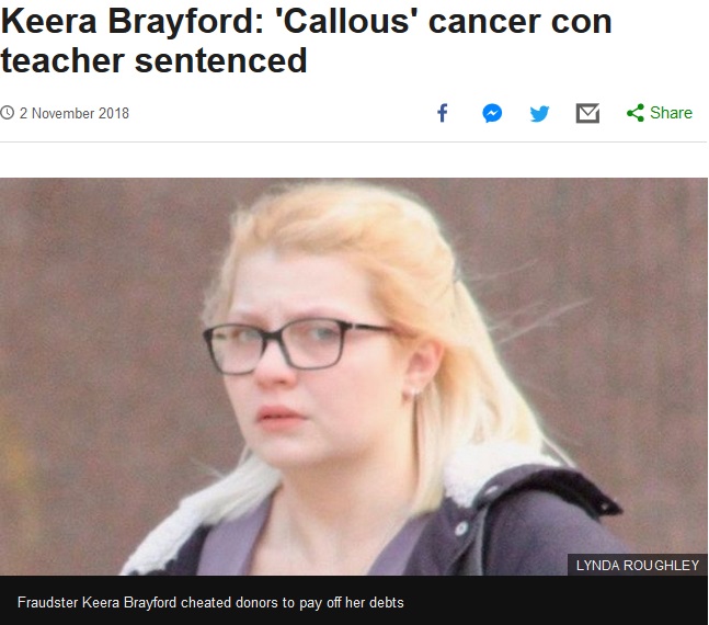 皮膚癌を偽り寄付金サイトで詐欺行為をした女（画像は『BBC News　2018年11月2日付「Keera Brayford: ‘Callous’ cancer con teacher sentenced」（LYNDA ROUGHLEY）』のスクリーンショット）