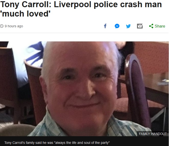 パトカーに撥ねられ死亡したトニーさん（画像は『BBC News　2018年12月26日付「Tony Carroll: Liverpool police crash man ‘much loved’」（FAMILY HANDOUT）』のスクリーンショット）