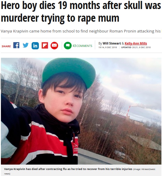 殺人歴のある男から母親を命がけで守った少年、19か月後に息を引き取る（画像は『Mirror　2018年12月7日付「Hero boy dies 19 months after skull was crushed fighting murderer trying to rape mum」（Image: VK/east2west news）』のスクリーンショット）