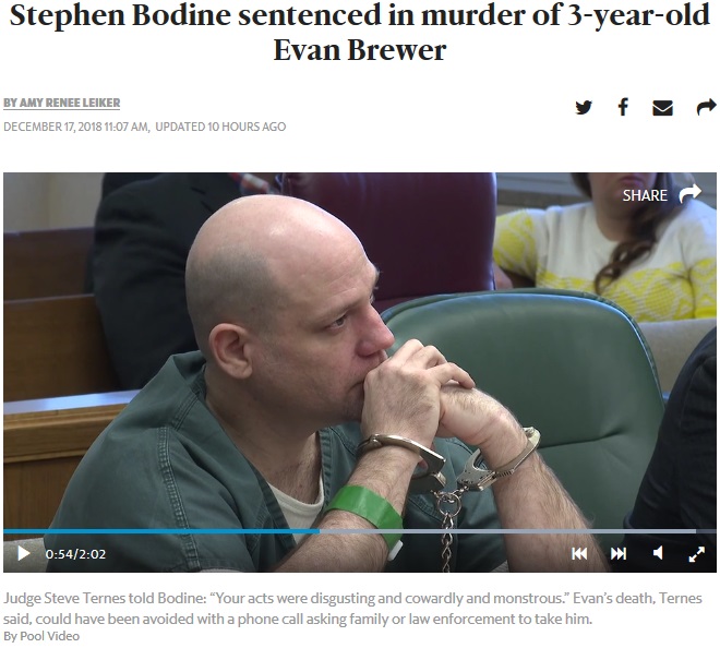 恋人の3歳息子を殺害し、109年の懲役刑を受けた男（画像は『The Wichita Eagle　2018年12月17日付「Stephen Bodine sentenced in murder of 3-year-old Evan Brewer」（Pool Video）』のスクリーンショット）