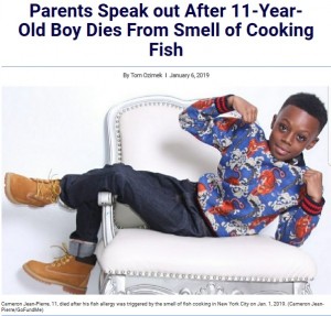 【海外発！Breaking News】調理中の魚によりアレルギーショック症状を起こした11歳少年が死亡（米）
