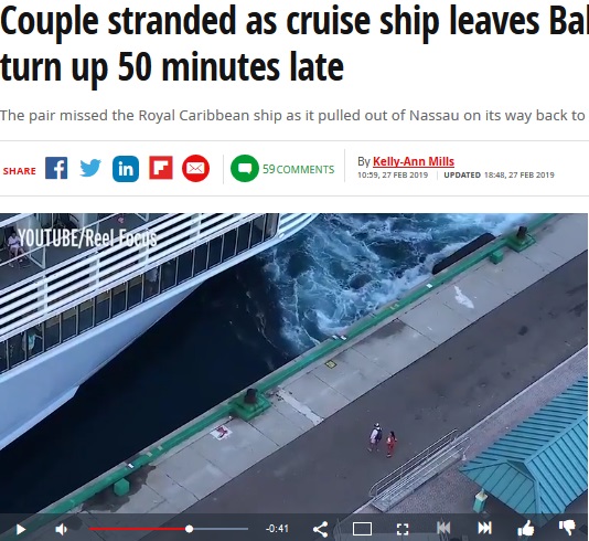 クルーズ客、寄港先のバハマで置いてけぼりに（画像は『Mirror　2019年2月28日付「Couple stranded as cruise ship leaves Bahamas after they turn up 50 minutes late」（YouTube/Reel Focus）』のスクリーンショット）