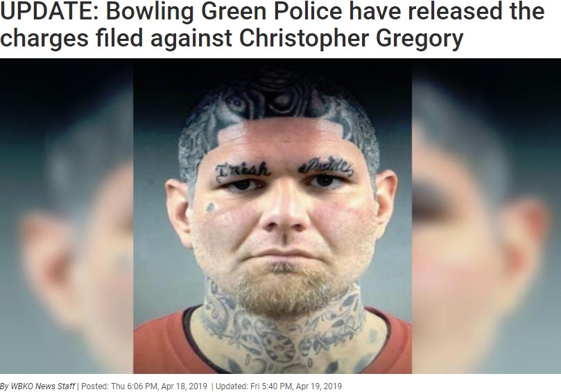 インパクトのあるマグショットですぐに捕まった男（画像は『WBKO　2019年4月18日付「UPDATE: Bowling Green Police have released the charges filed against Christopher Gregory」』のスクリーンショット）