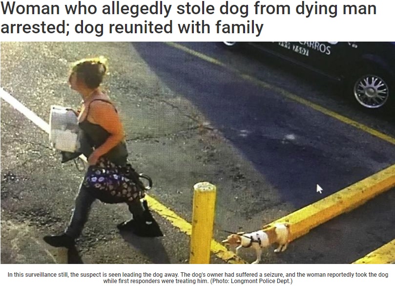 発作を起こした男性の犬を盗む女（画像は『KKTV 11 News　2019年8月1日付「Woman who allegedly stole dog from dying man arrested; dog reunited with family」（Photo: Longmont Police Dept.）』のスクリーンショット）